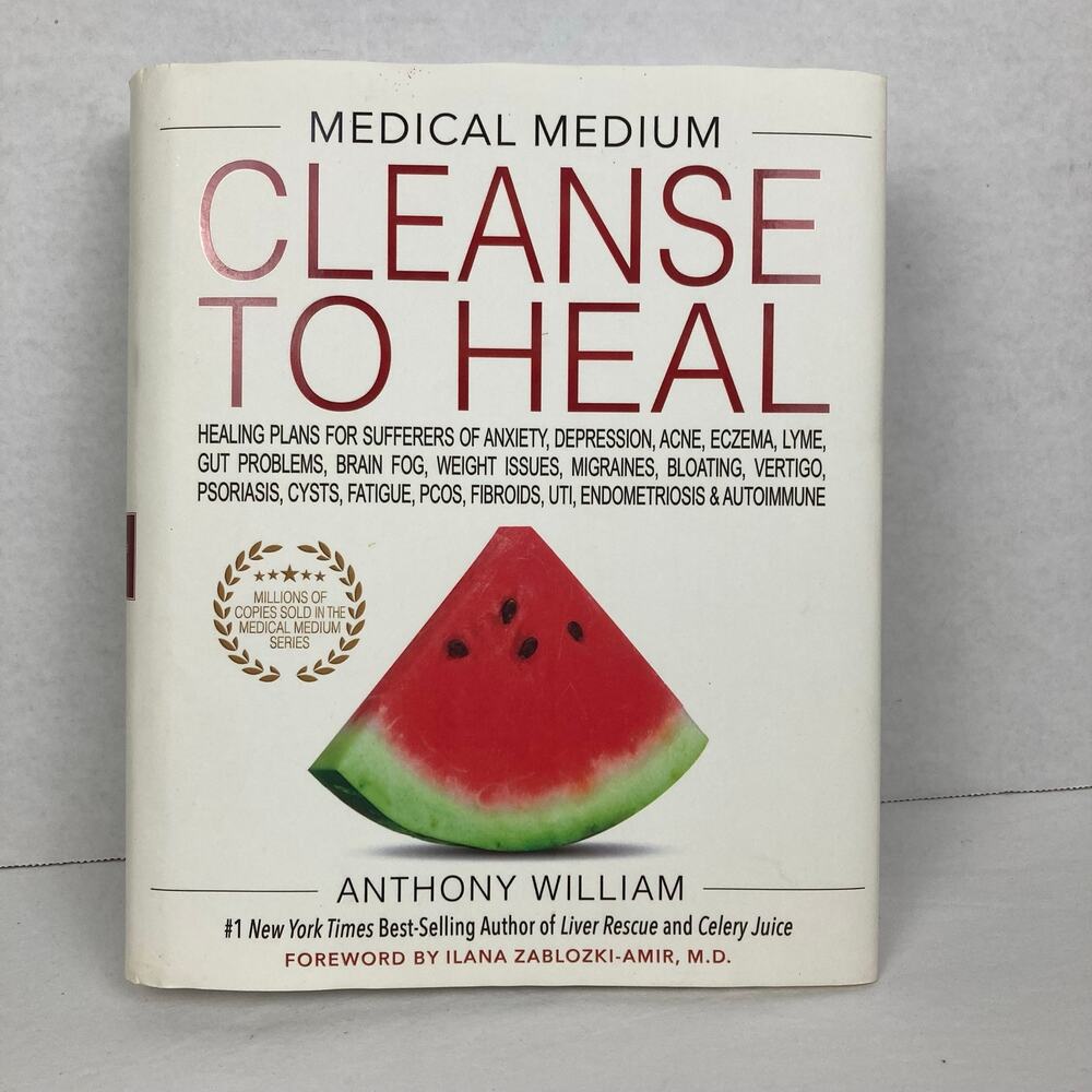 Cleanse To Heal Hardcover Book Medical Medium Anthony William Natural Diet Detox